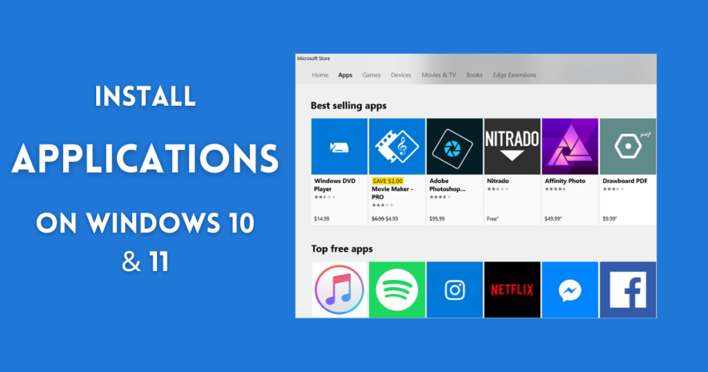 A Simple Guide to Downloading and Installing Applications on Windows 10 & 11