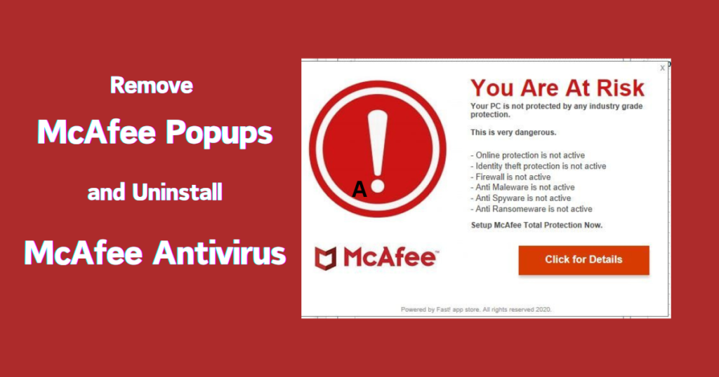 How to Remove McAfee Pop-ups and Uninstall McAfee Antivirus